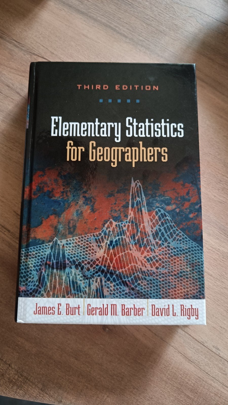 Elementary Statistics for Geographers, 3rd Edition, James E. Burt, Gerald M. Barber, David L. Rigby, Nieuw, Ophalen of Verzenden