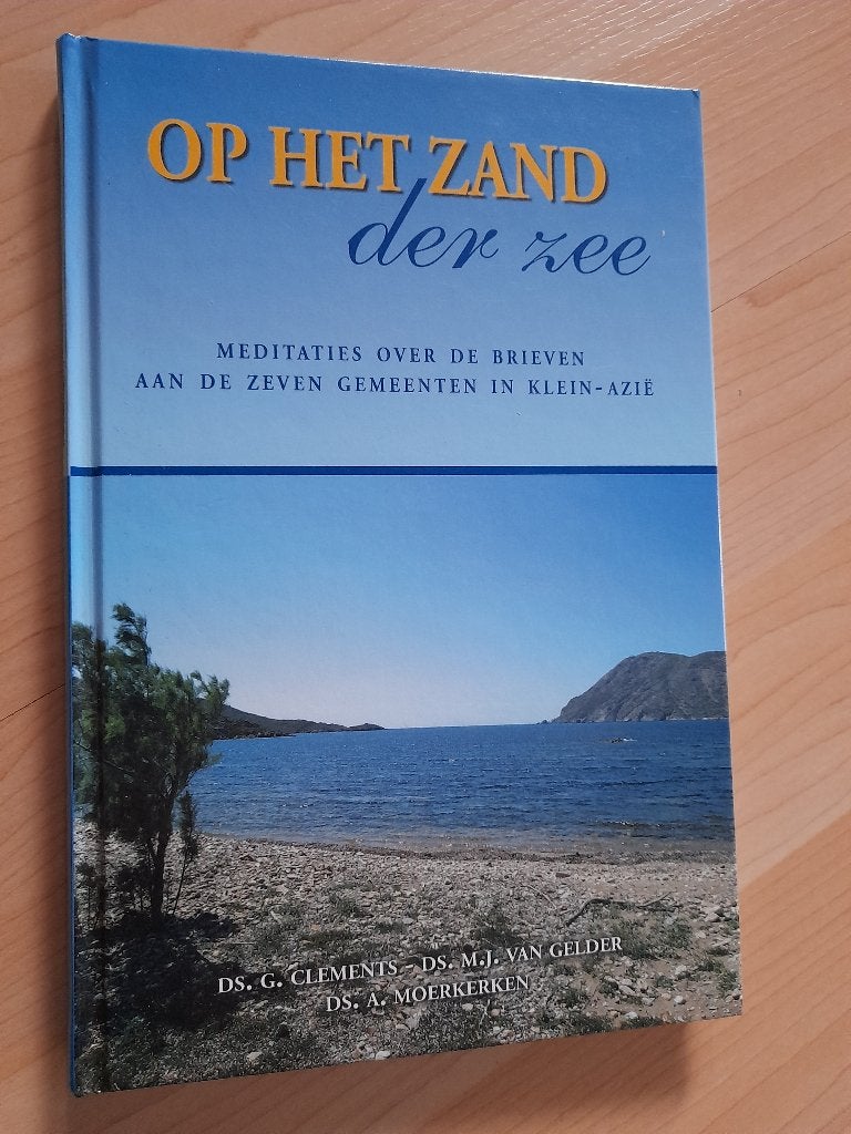 OP HET ZAND DER ZEE MEDITATIES OVER DE BRIEVEN AAN DE ZEVEN, Ophalen of Verzenden, Zo goed als nieuw