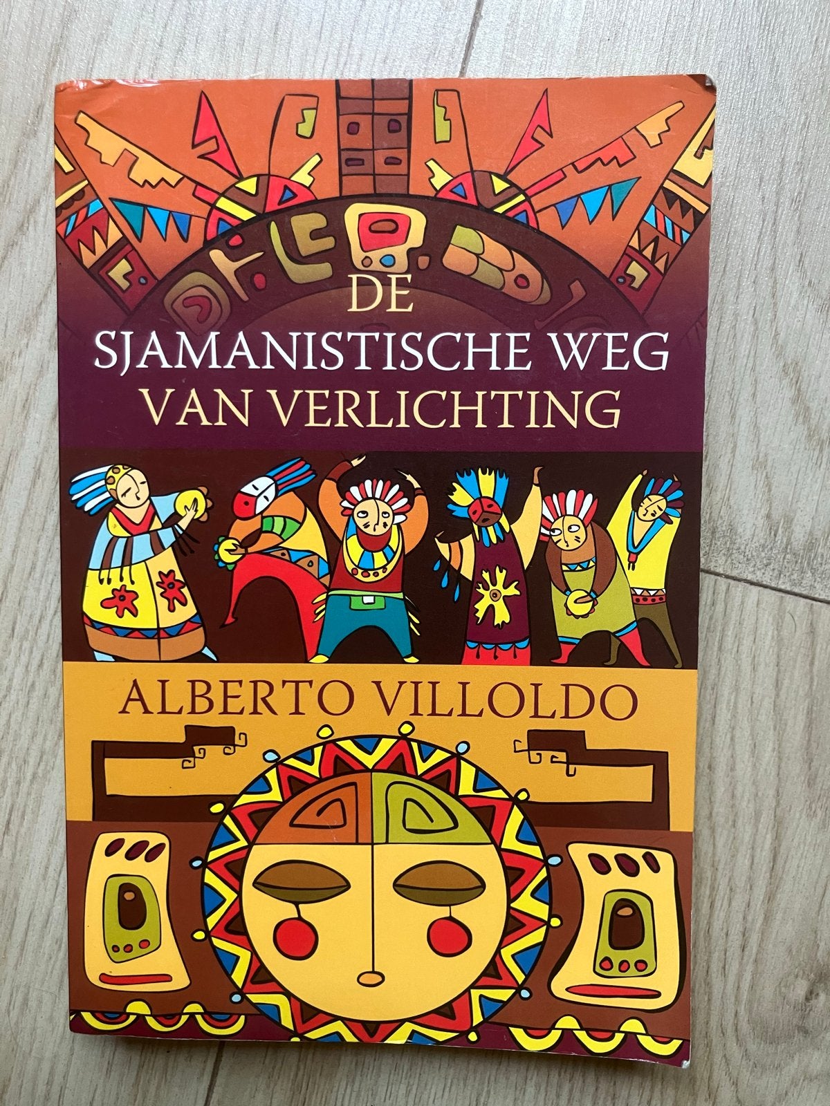 De Sjamanistische Weg van Verlichting - Alberto Villoldo, Ophalen of Verzenden, Gelezen, Spiritualiteit algemeen, Achtergrond en Informatie