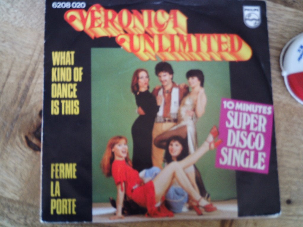 Veronica Unlimited - What Kind of Dance Is This  23a, 7 inch, Ophalen of Verzenden, Zo goed als nieuw, Pop