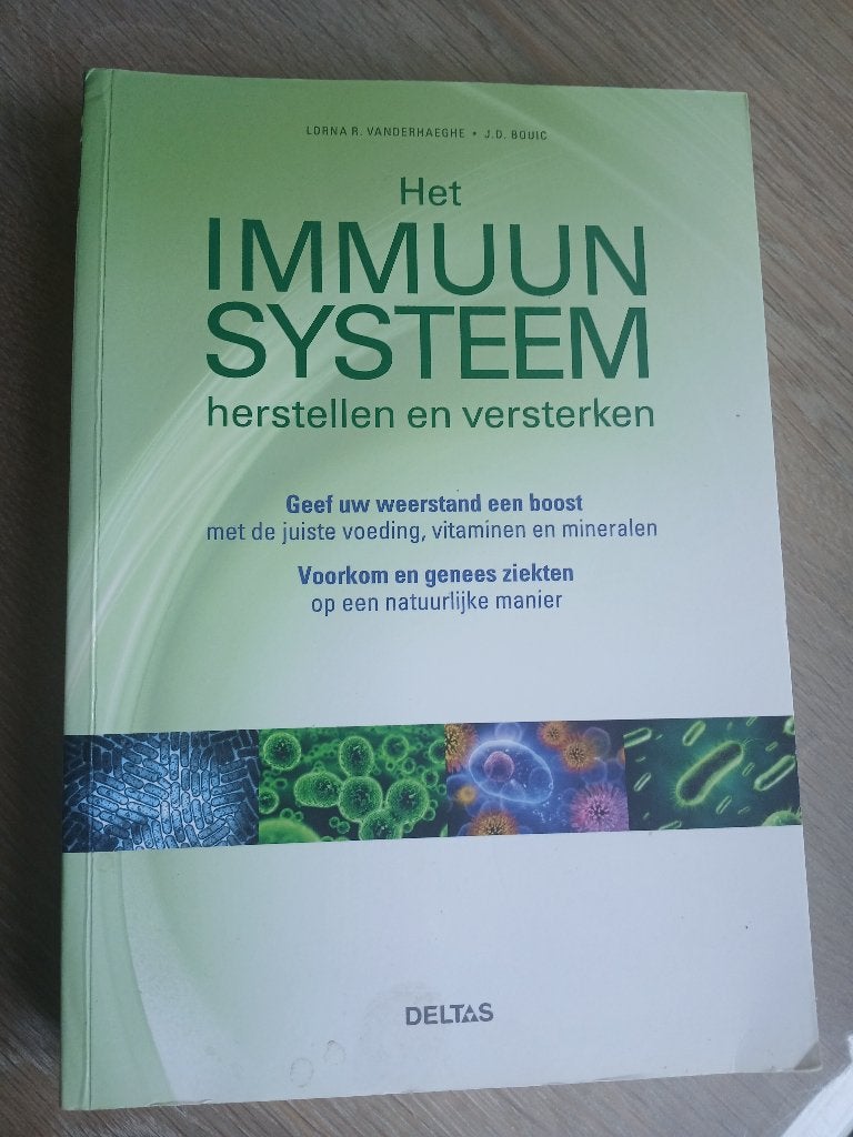 Het immuunsysteem herstellen en versterken., Boeken, Ophalen of Verzenden, Gelezen, Gezondheid en Conditie, Lorna R. vanderhaeghe & J.D. Bouic