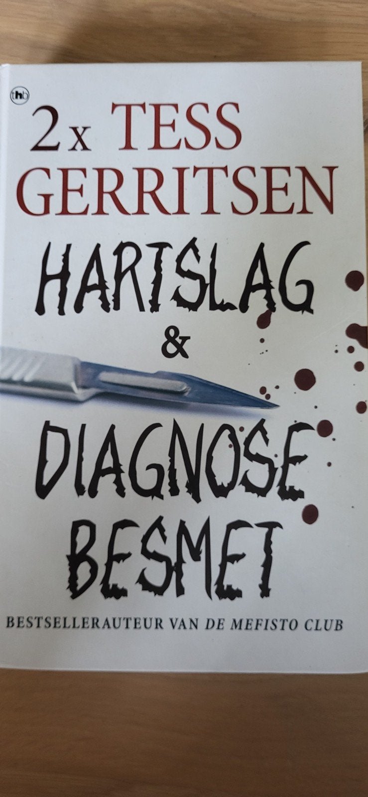 2x Tess Gerritsen: Hartslag & Diagnose Besmet, Ophalen of Verzenden, Gelezen, Tess Gerritsen, Nederland