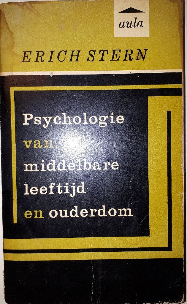 Psychologie van de middelbare leeftijd en ouderdom, Ophalen of Verzenden, Gelezen, Sociale psychologie
