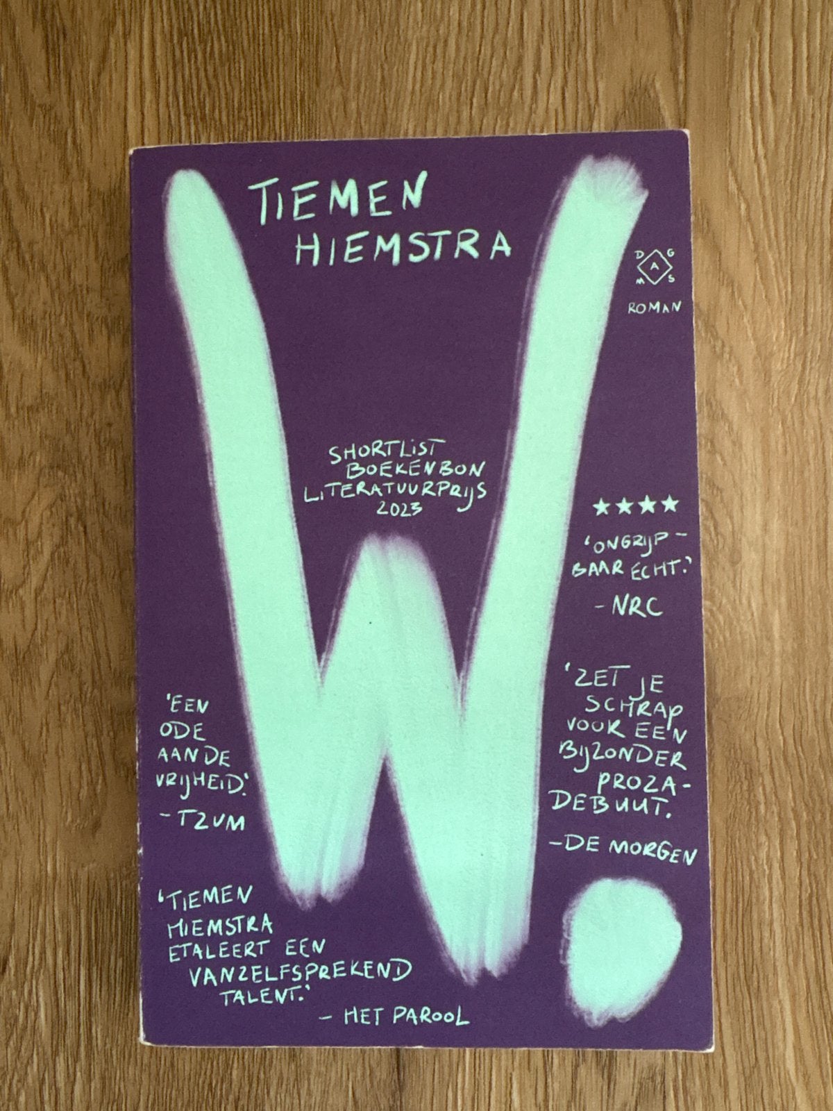 W. - Tiemen Hiemstra (Shortlist Boekenbon Literatuurprijs), Ophalen of Verzenden, Gelezen, Nederland