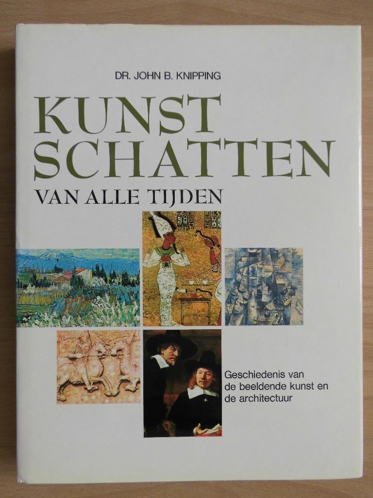 Kunstschatten van alle tijden - Dr. John B. Knipping, Ophalen of Verzenden, Zo goed als nieuw, Dr. John B. Knipping