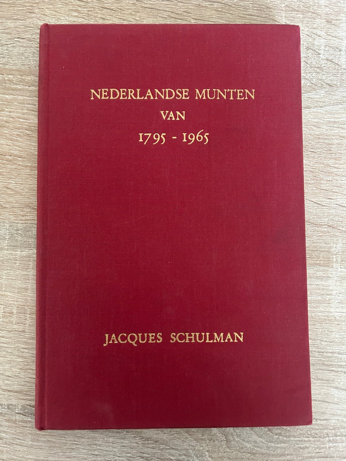 Catalogus Nederlandse Munten 1795-1965 Jaques Schulman, Ophalen of Verzenden, Zo goed als nieuw