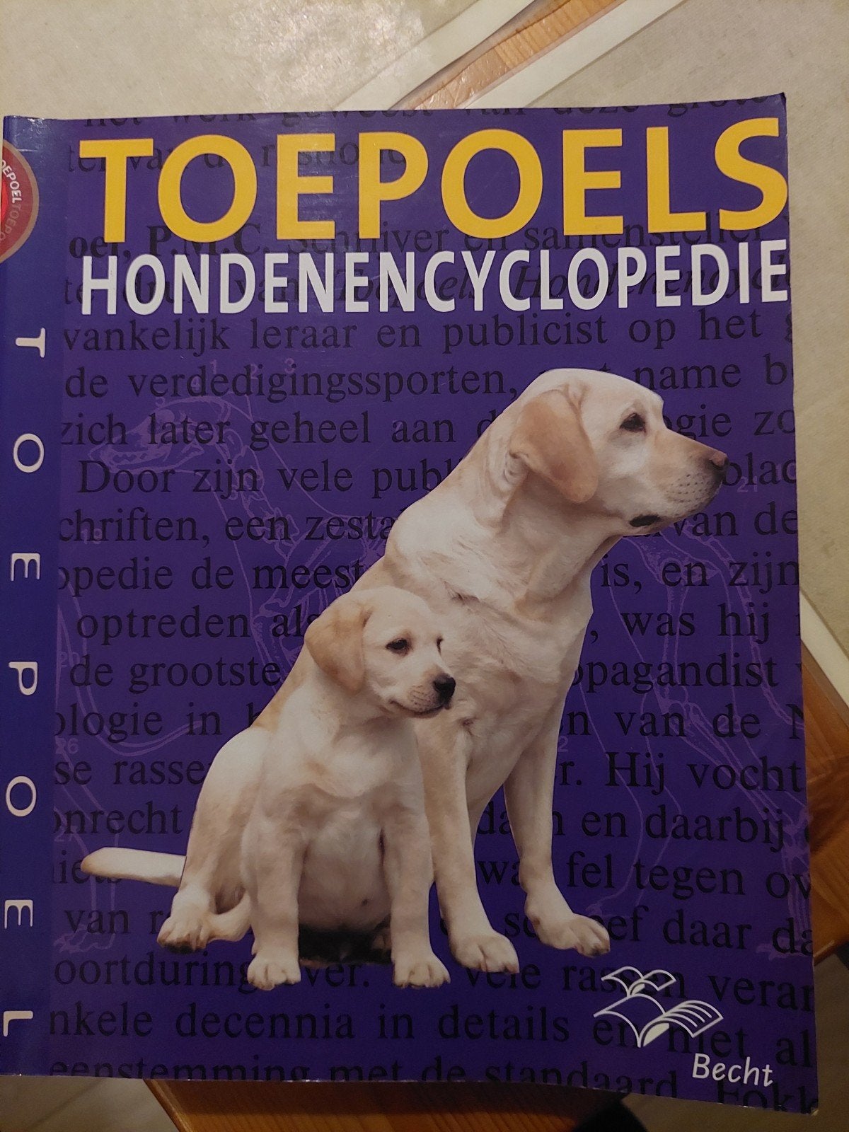 Toepoels HONDENENCYCLOPEDIE - Meesterwerk 344 blz, Boeken, Ophalen, Zo goed als nieuw, Honden, Toepoels