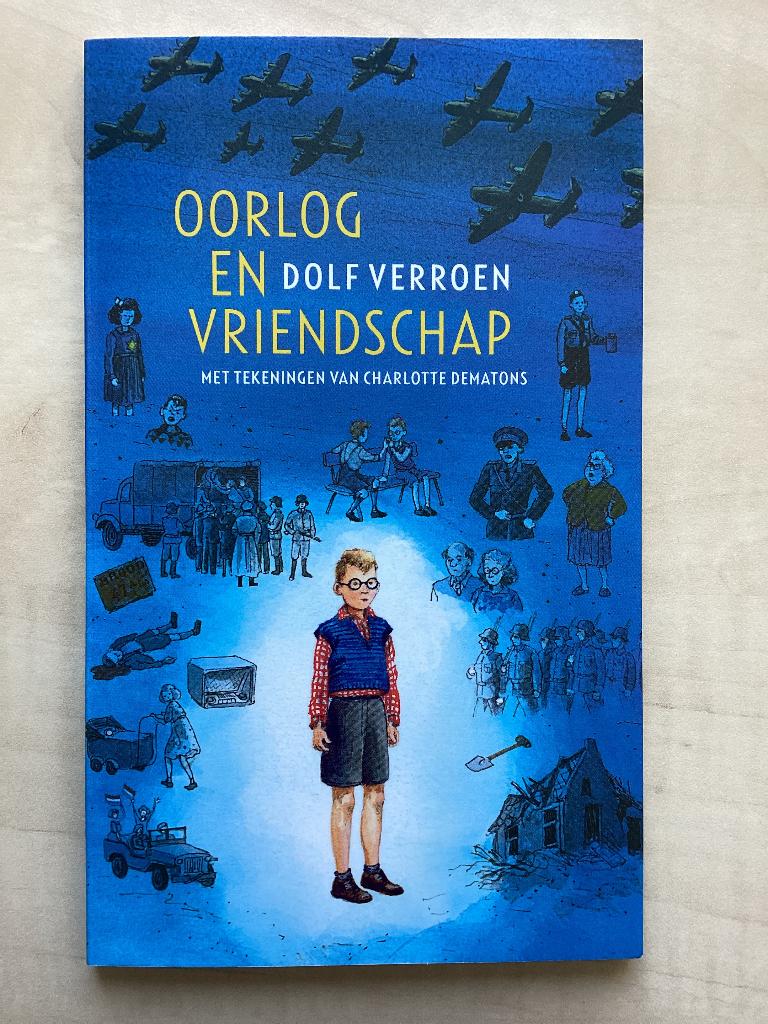 Dolf Verroen - Oorlog en vriendschap, Ophalen, Nieuw, Dolf Verroen