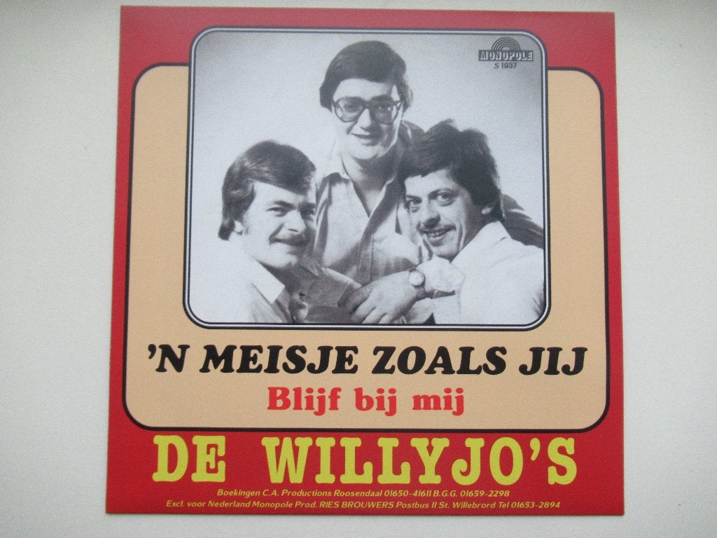 DE WILLYJO'S # 'N MEISJE ZOALS JIJ / BLIJF BIJ MIJ., Cd's en Dvd's, Vinyl | Nederlandstalig, 7 inch, Ophalen of Verzenden, Fotohoes