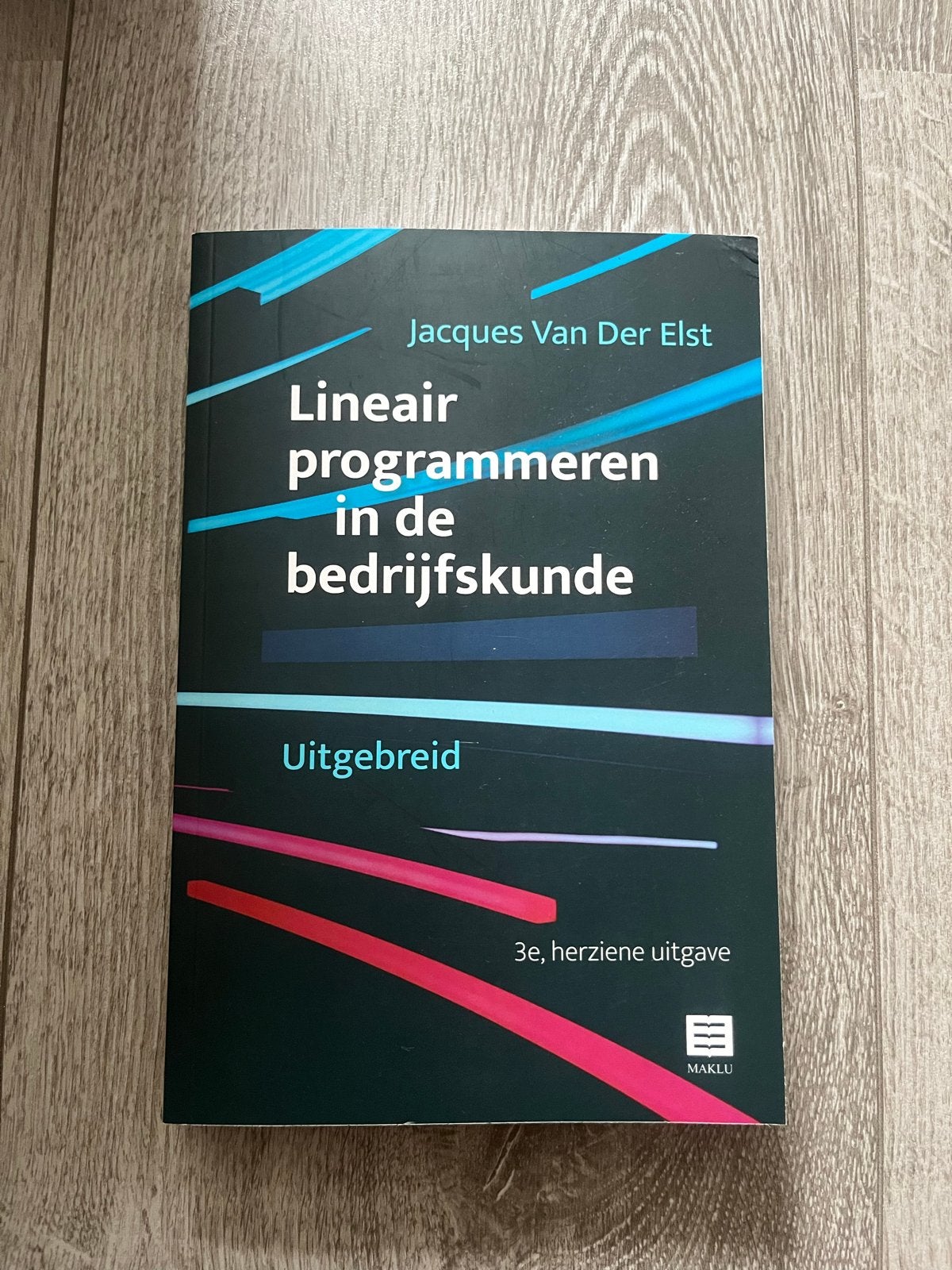 Lineair programmeren in de bedrijfskunde - Jacques Van Der E, Ophalen of Verzenden, Gamma, Gelezen, HBO