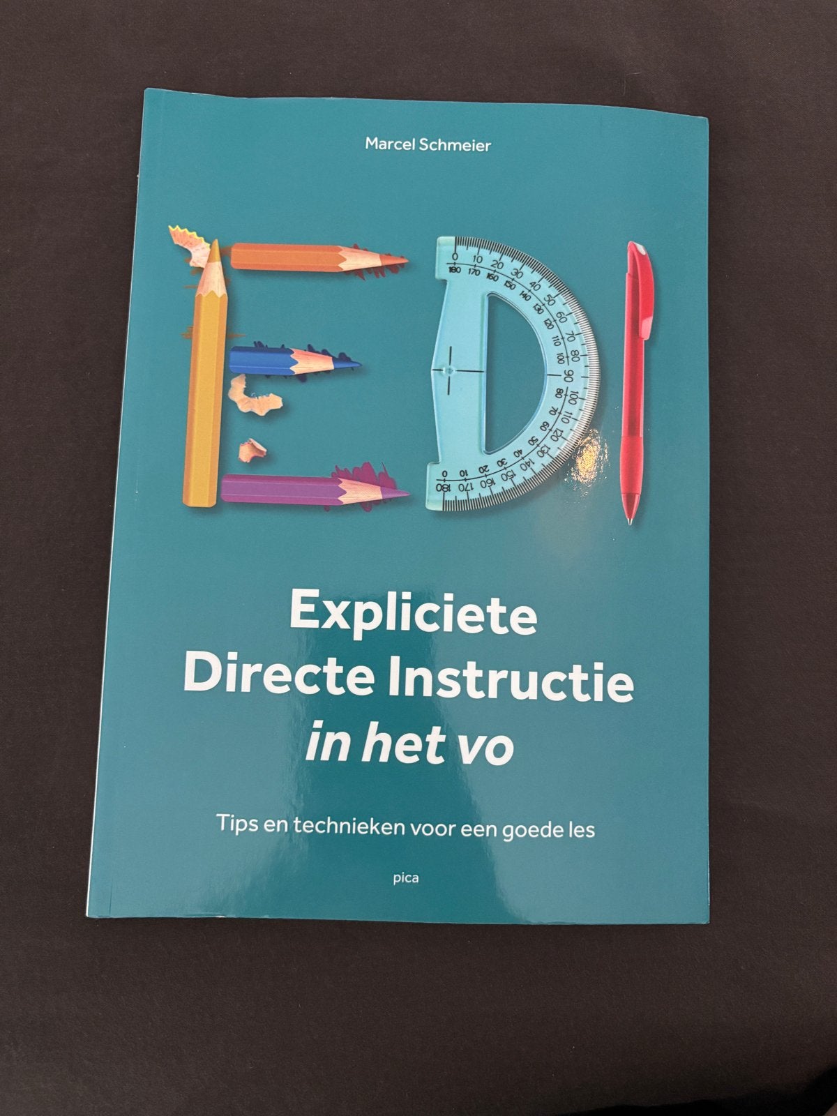 Expliciete Directe Instructie in het vo - Marcel Schmeier, Boeken, Studieboeken en Cursussen, Verzenden, Zo goed als nieuw, Overige niveaus