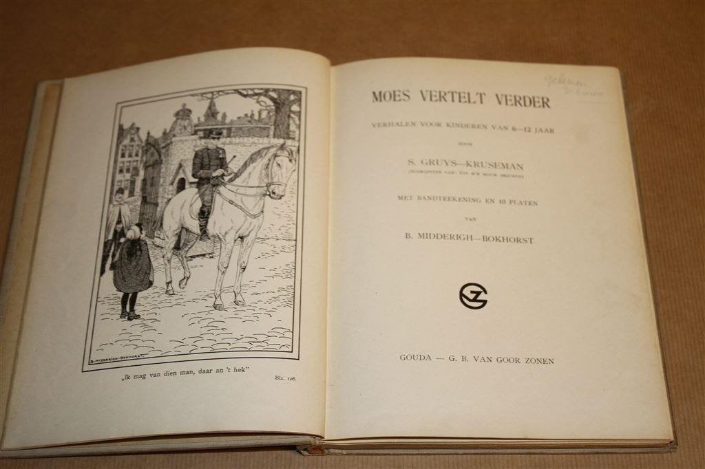 Moes vertelt verder. Gruys-Kruseman, 1e druk 1910., Boeken, Ophalen of Verzenden, Gelezen, Fictie algemeen