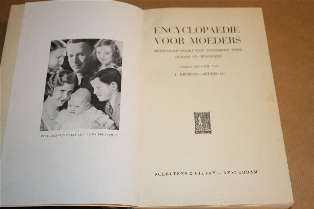 Encyclopaedie voor moeders. J. Riemens-Reurslag, 1935., Ophalen of Verzenden, Gelezen