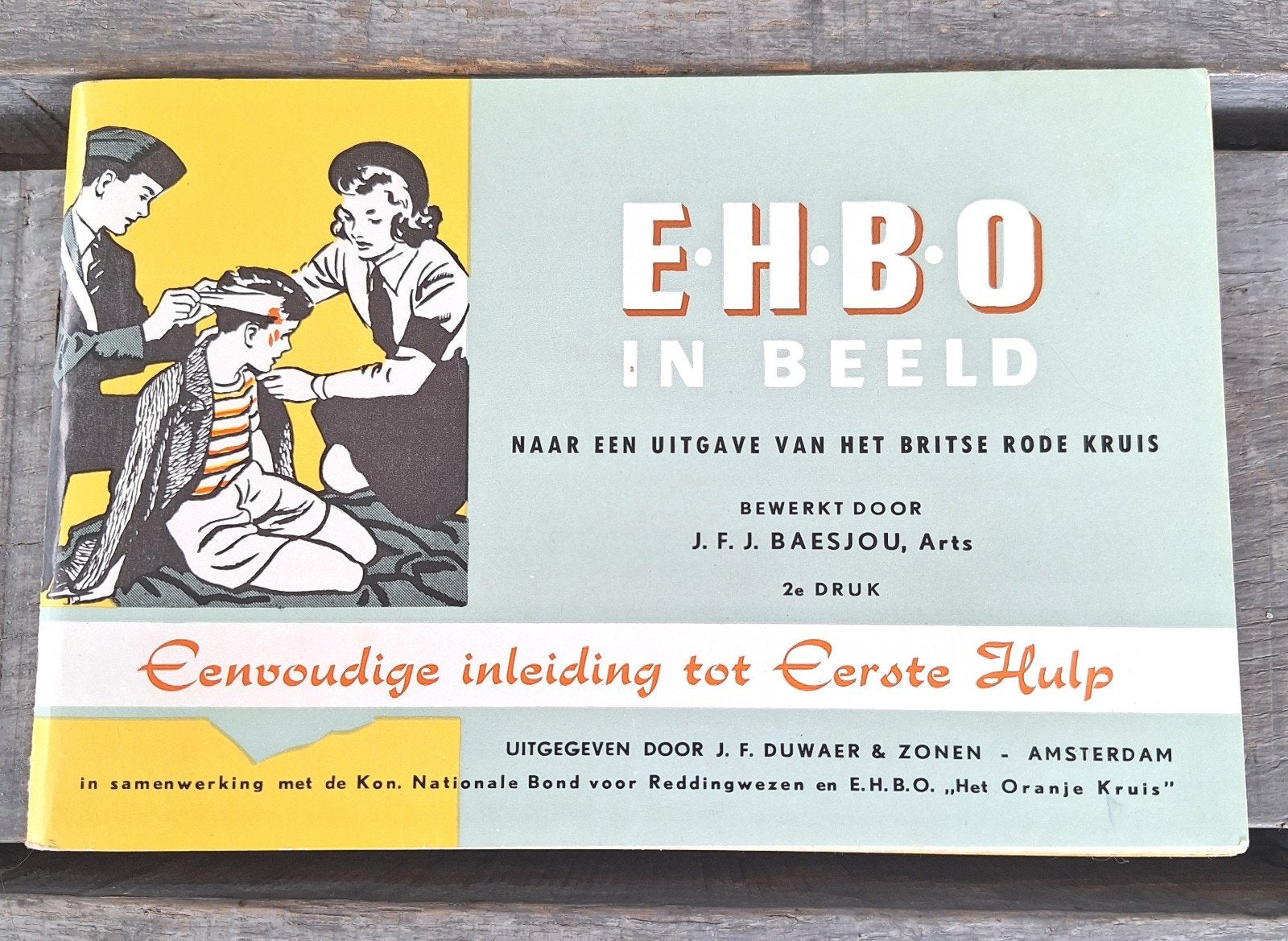 Vintage EHBO in Beeld - Eenvoudige inleiding tot Eerste Hulp, Antiek en Kunst, Ophalen, J.F.J. Baesjou
