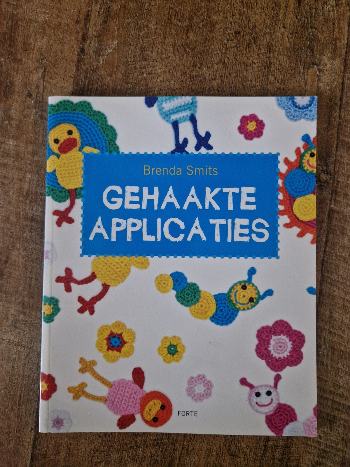 Gehaakte applicaties - Brenda Smits - Haakboek, Boeken, Ophalen of Verzenden, Nieuw, Breien en Haken, Brenda Smits