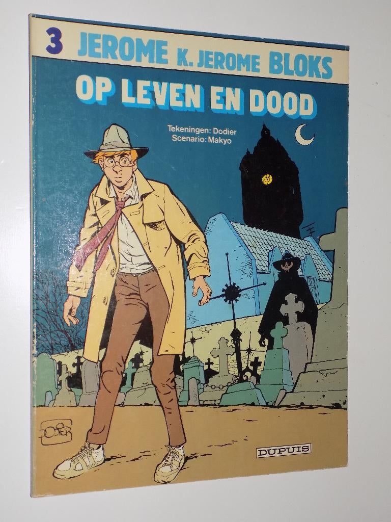 Jerome K.Jerome Bloks - 03_Op leven en dood, Eén stripboek, Ophalen of Verzenden, Zo goed als nieuw, Dodier