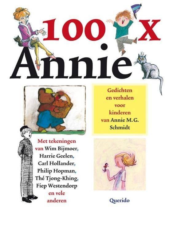 100 x Annie M.G. Schmidt - Gedichten en verhalen