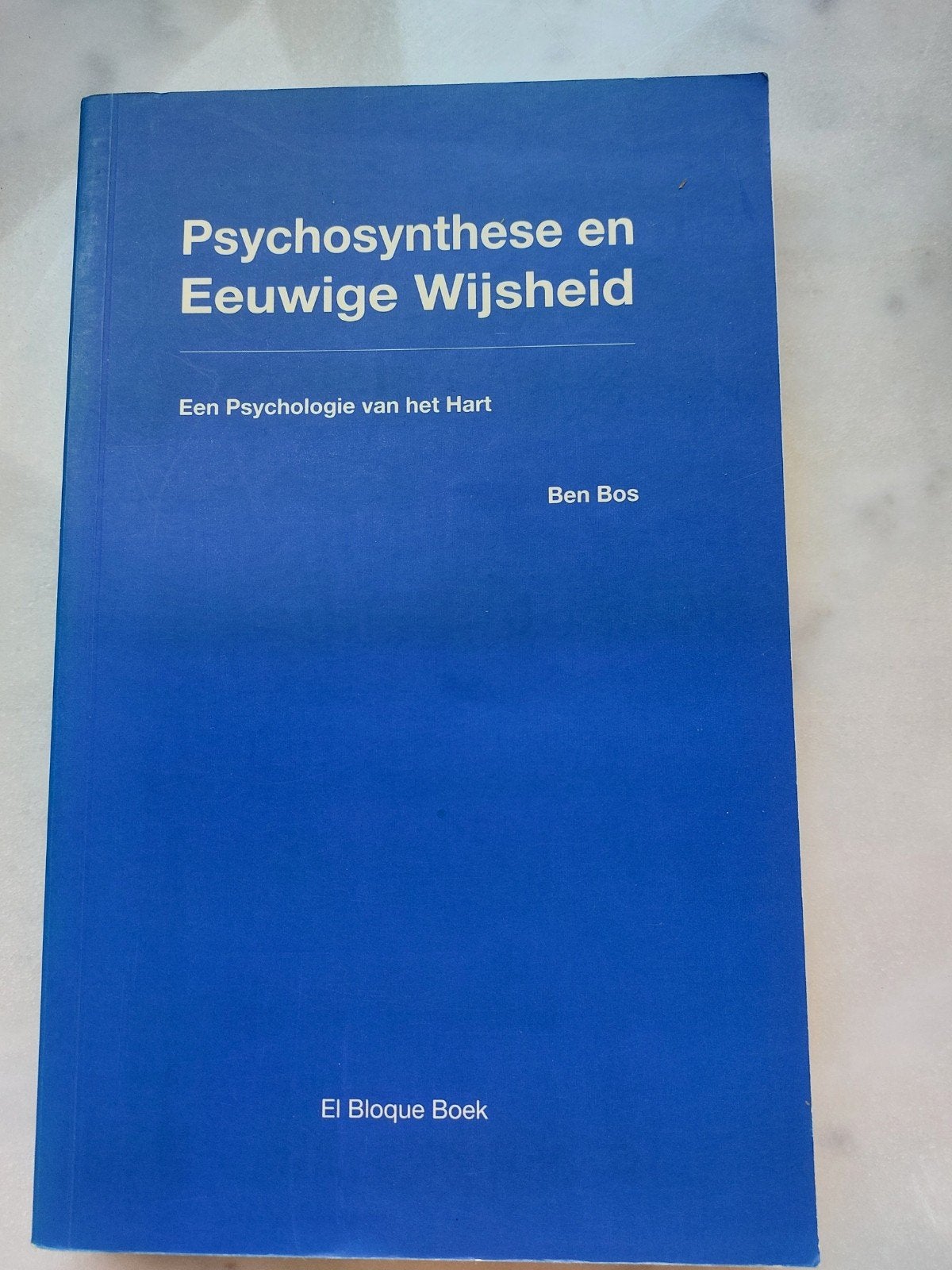 Psychosynthese en Eeuwige Wijsheid - Ben Bos, Ophalen of Verzenden, Gelezen, Overige onderwerpen, Ben Bos