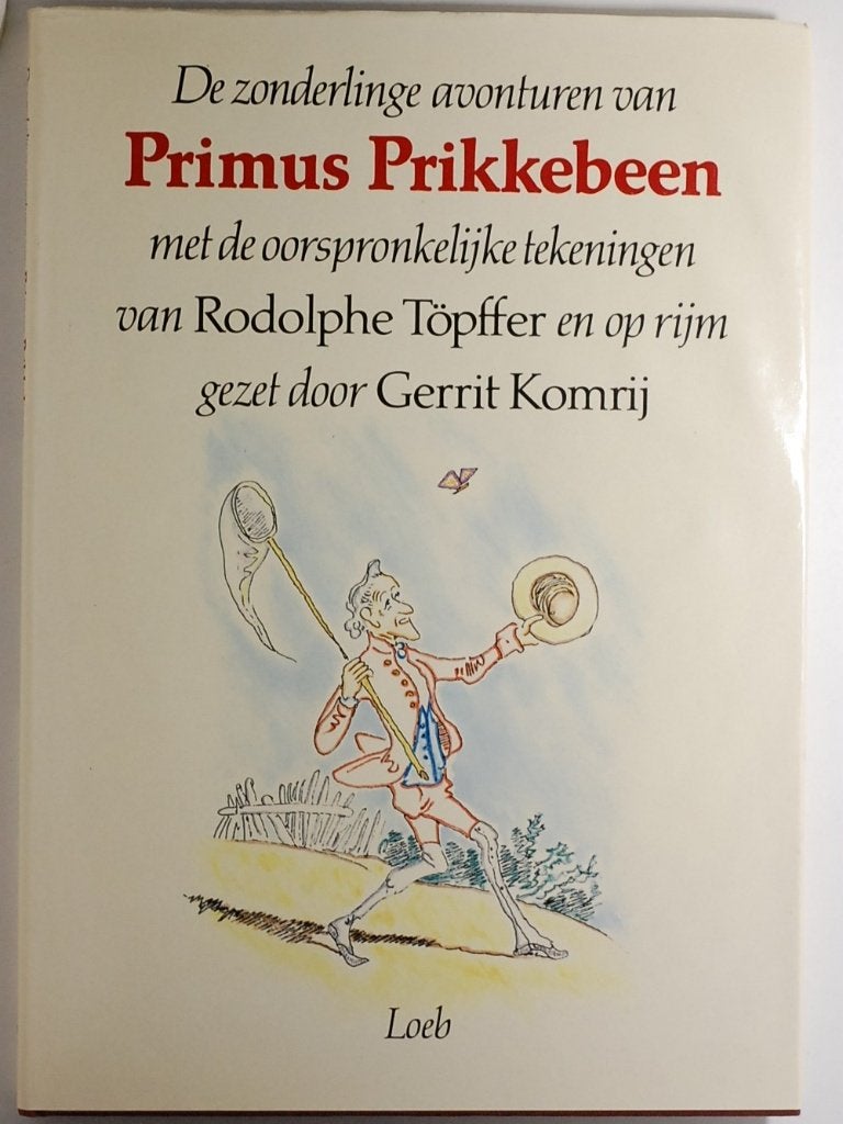 De zonderlinge avonturen van Primus Prikkebeen, Verzenden, Zo goed als nieuw