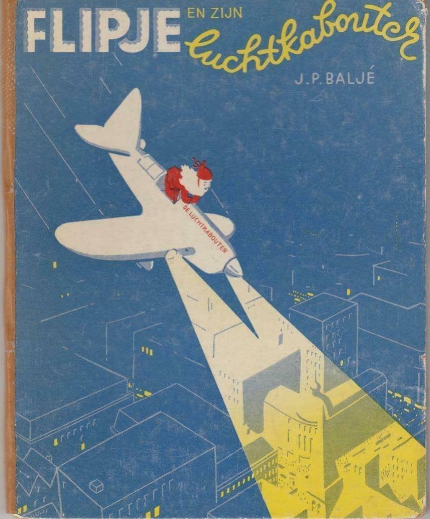 Flipje en zijn luchtkabouter - J.P. Baljé, Ophalen of Verzenden