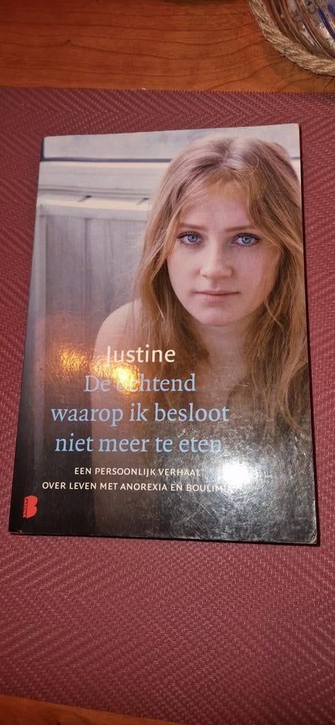 De ochtend waarop ik besloot niet meer te eten, Ophalen of Verzenden, Zo goed als nieuw, Marie-Therese Justine