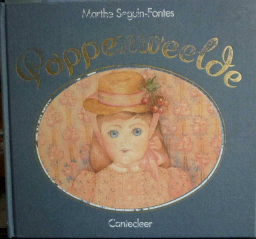 Poppenweelde - Marthe Seguin-Fontes"", Ophalen of Verzenden, Zo goed als nieuw, Poppen maken, Marthe Seguin-Fontes