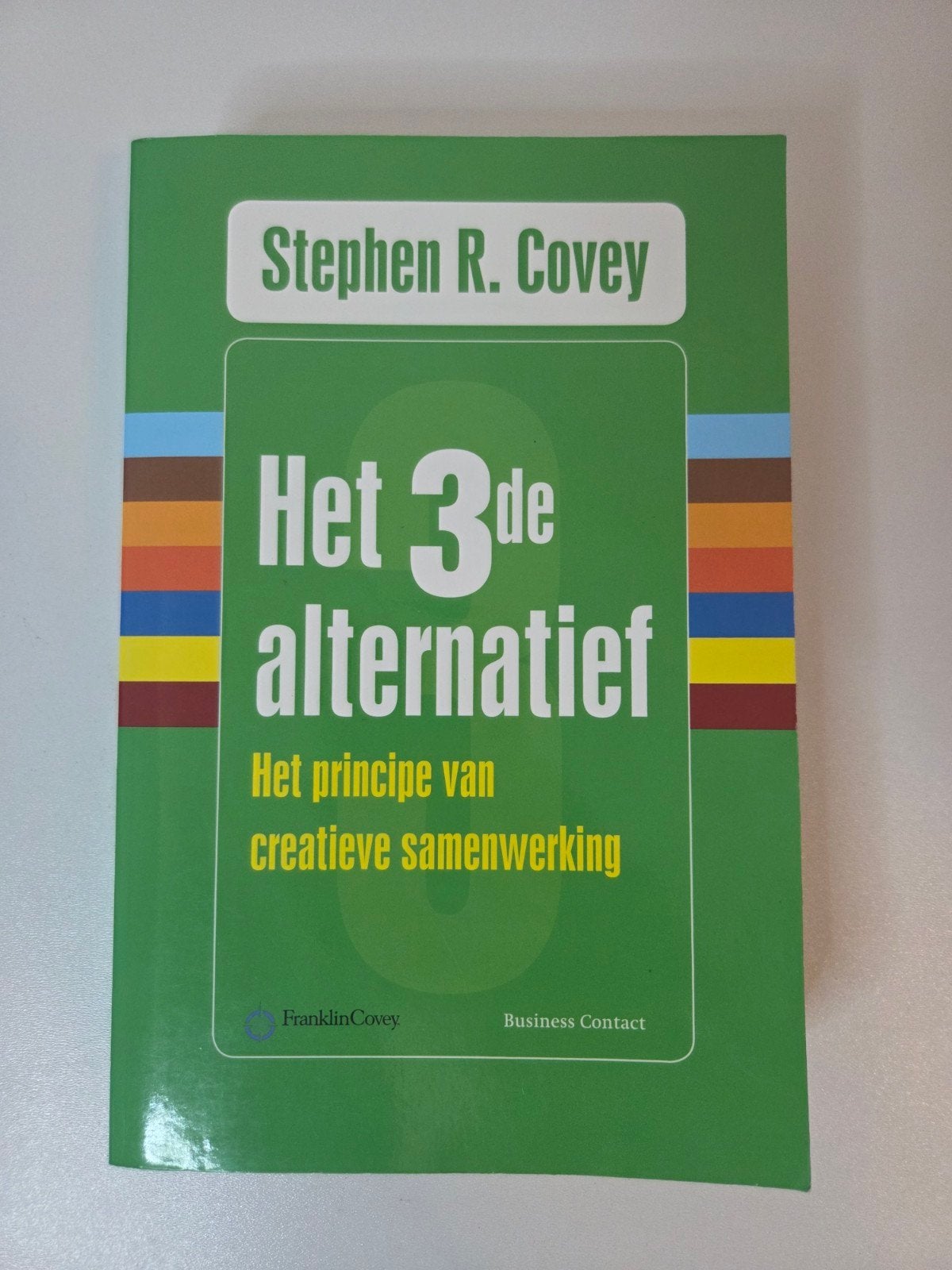 Het 3de Alternatief | Stephen R. Covey | Leiderschap & Pers., Ophalen of Verzenden, Zo goed als nieuw, Stephen R. Covey