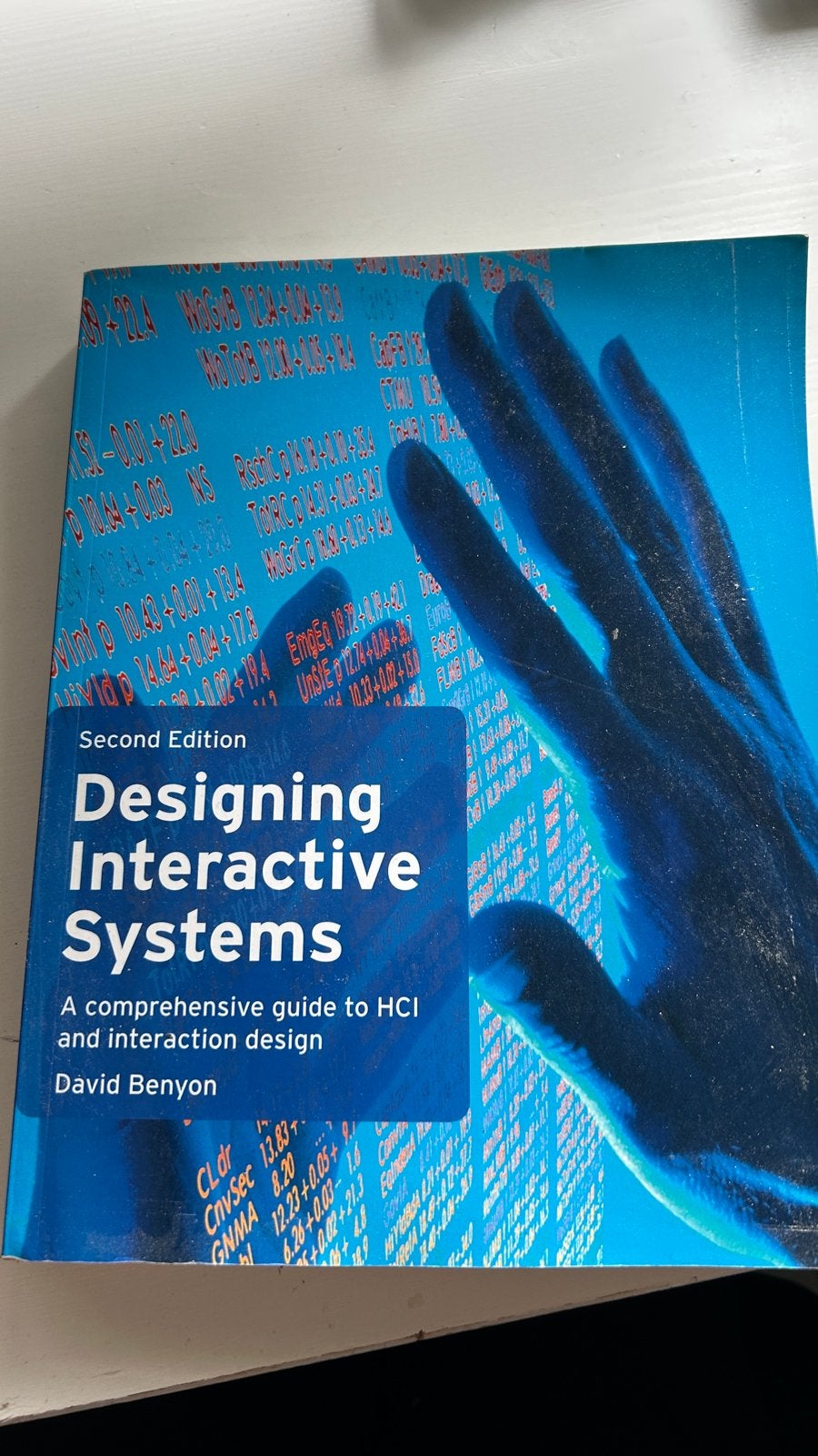 Designing Interactive Systems - David Benyon (2e editie), Boeken, Ophalen of Verzenden, Beta, Gelezen, HBO