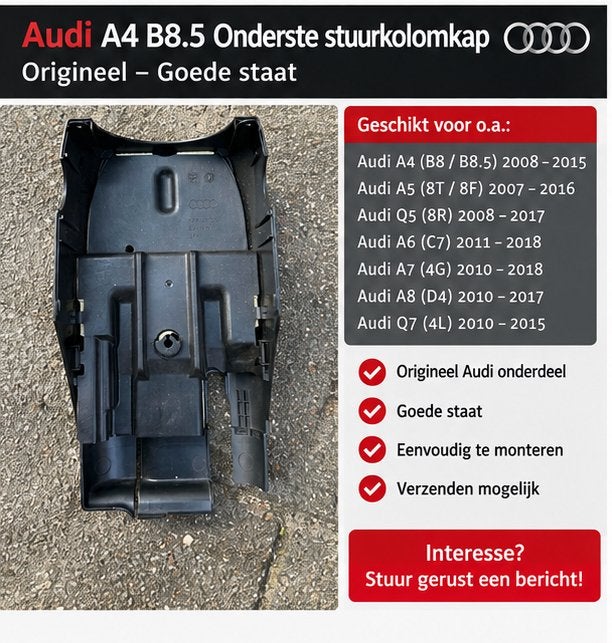 Audi A4 B8.5 Onderste Stuurkolomkap – Origineel, Auto-onderdelen, Ophalen of Verzenden, Gebruikt, Audi