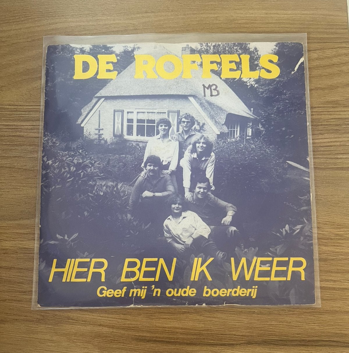 De roffels-hier ben ik weer/geef mij ‘n oude boerderij, Ophalen of Verzenden, Gebruikt, Overige formaten, Levenslied of Smartlap
