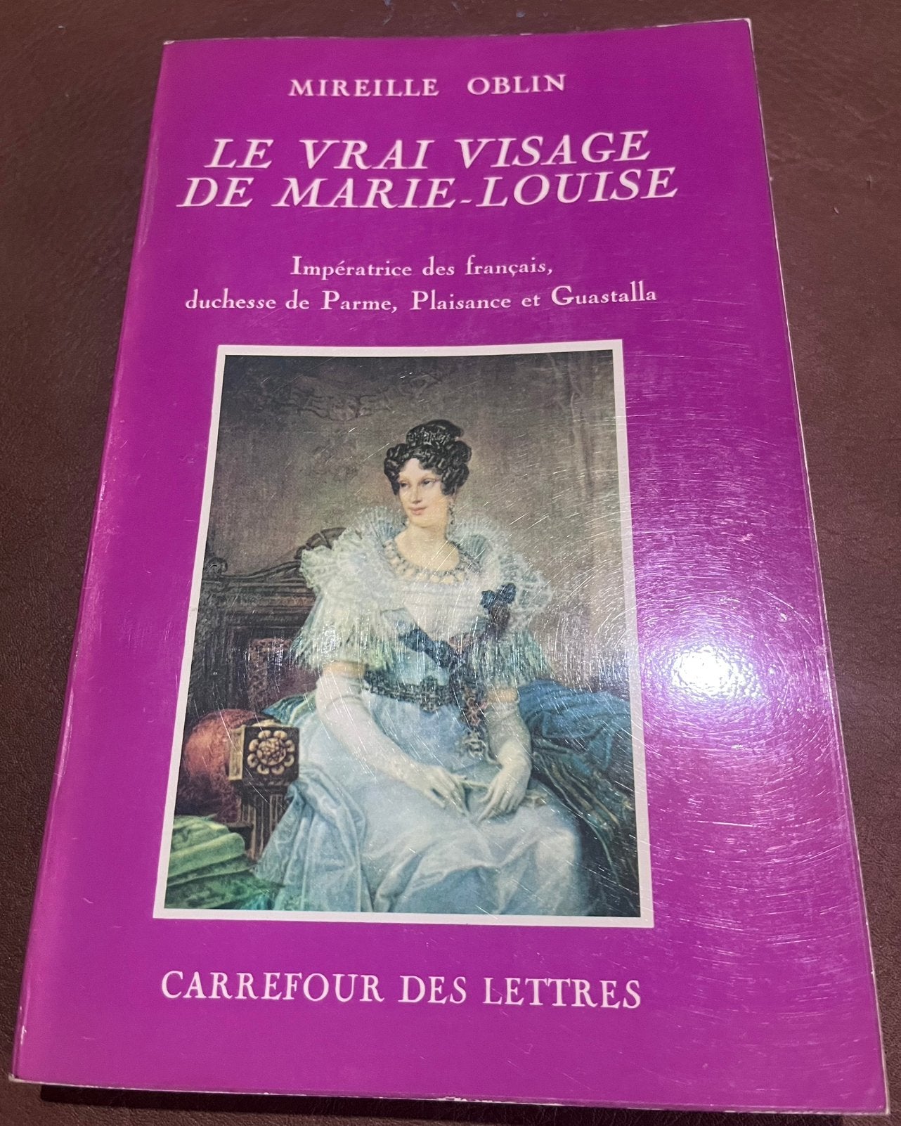 Boek - Le vrai visage de Marie - Louise /door Mireille Oblin, Ophalen of Verzenden, Gelezen