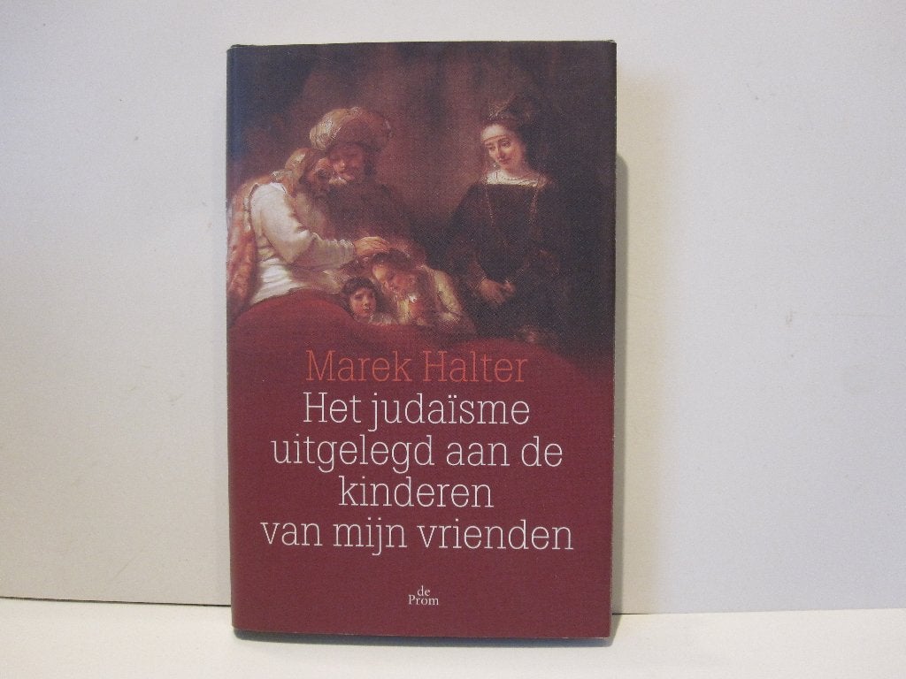Marek Halter				Het judaïsme uitgelegd, Ophalen of Verzenden, Zo goed als nieuw, Spiritualiteit algemeen, Achtergrond en Informatie