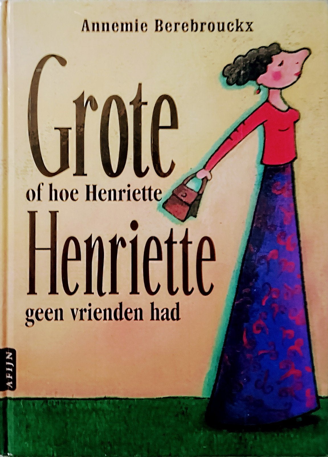 Grote Henriette Of Hoe Henriette Geen Vrienden Had, 5 of 6 jaar, Fictie algemeen, Jongen of Meisje, Ophalen of Verzenden