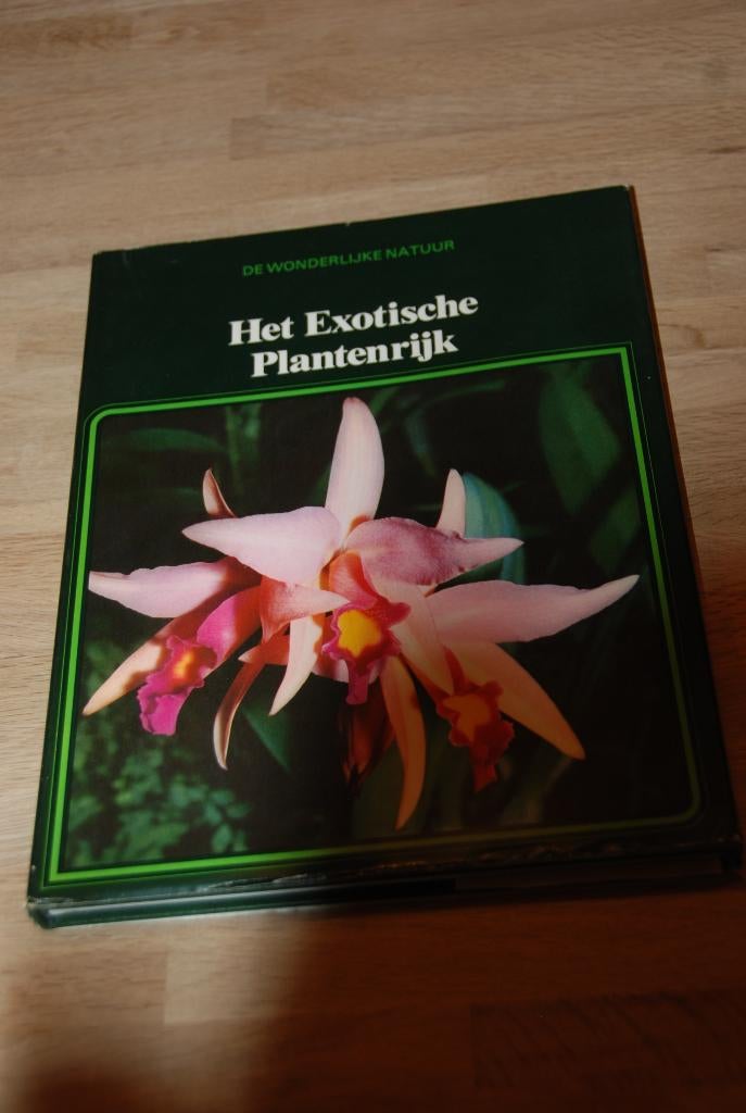 Het exotische plantenrijk., Boeken, Ophalen of Verzenden, Gelezen, Van den Hoek