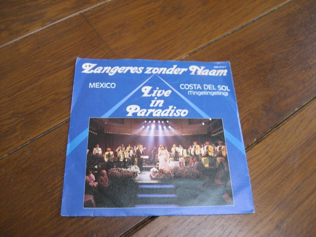 Zangeres zonder naam mexico live in paradiso, Ophalen of Verzenden, Gebruikt, 7 inch, Nederlandstalig