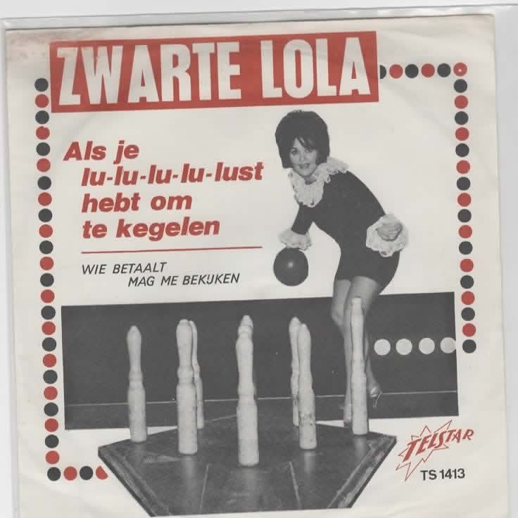 Zwarte Lola- Als je lu-lu-lu lust heb om te kegelen