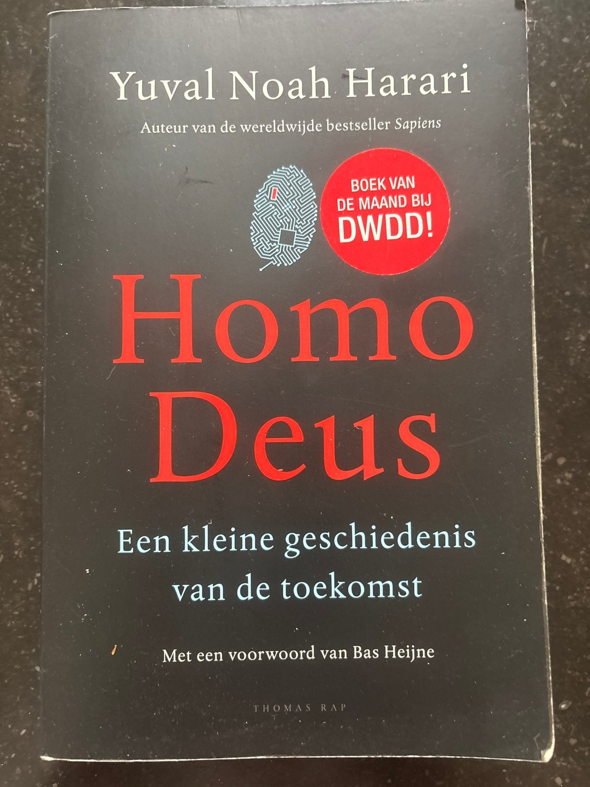 Homo Deus - Yuval Noah Harari (Boek van de Maand), Boeken, Ophalen of Verzenden, 20e eeuw of later, Gelezen