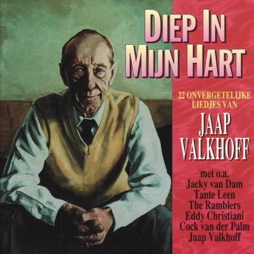 Jaap Valkhoff Diep in mijn hart 22 onvergetelijke liedjes, Ophalen of Verzenden, Gebruikt, Overige genres, Album