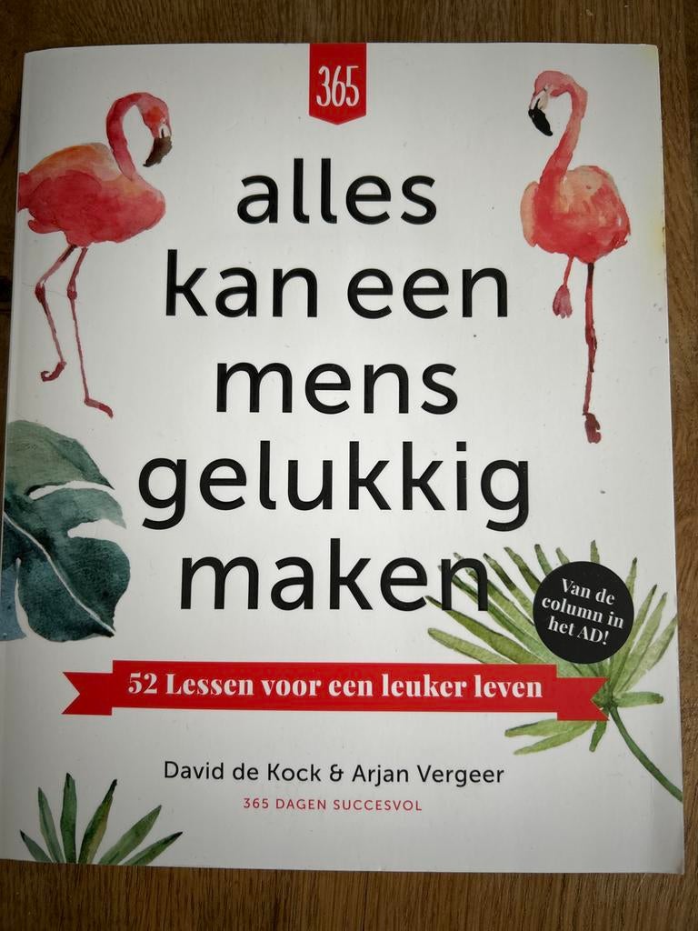 David De Kock - Alles kan een mens gelukkig maken, Ophalen of Verzenden, David De Kock; Arjan Vergeer, Ontwikkelingspsychologie