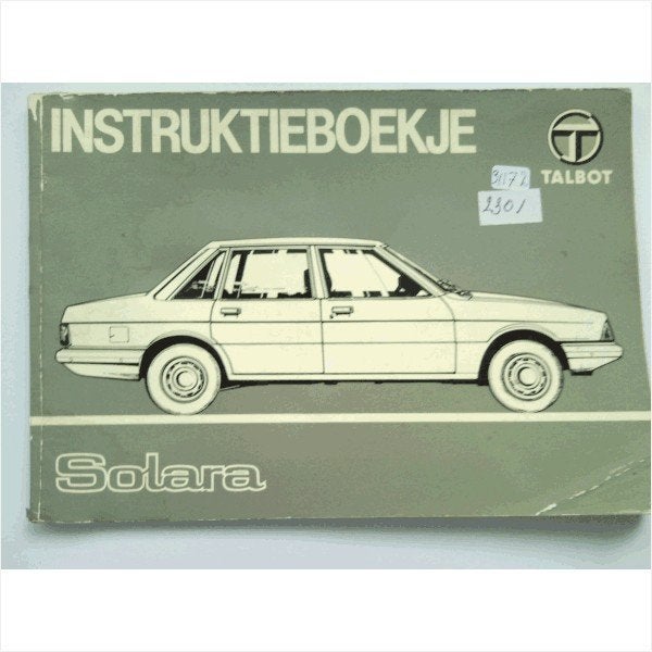 Talbot Solara Instructieboekje 1981 #1 Nederlands, Auto diversen, Handleidingen en Instructieboekjes, Ophalen of Verzenden