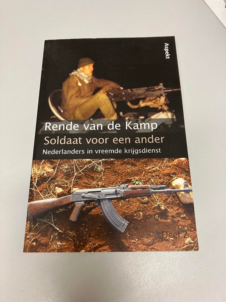 Rende van de Kamp Soldaat voor een ander NL in vreemde krij, Ophalen of Verzenden, 1945 tot heden, Gelezen