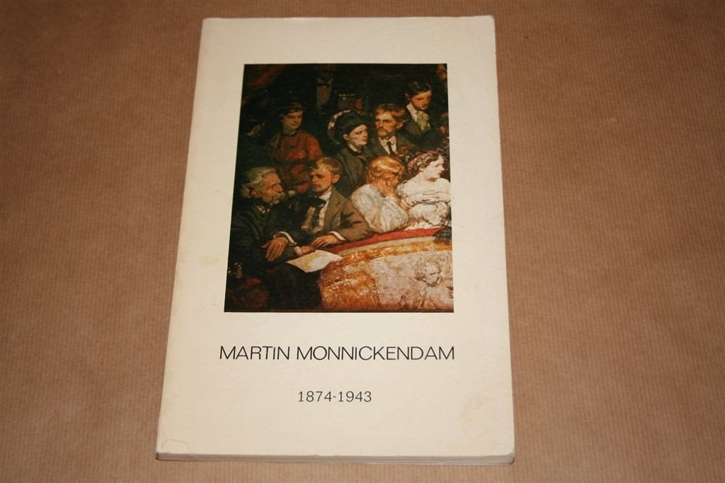 Martin Monnickendam, 1874-1943 — Catalogus 1974, Ophalen of Verzenden, Gelezen