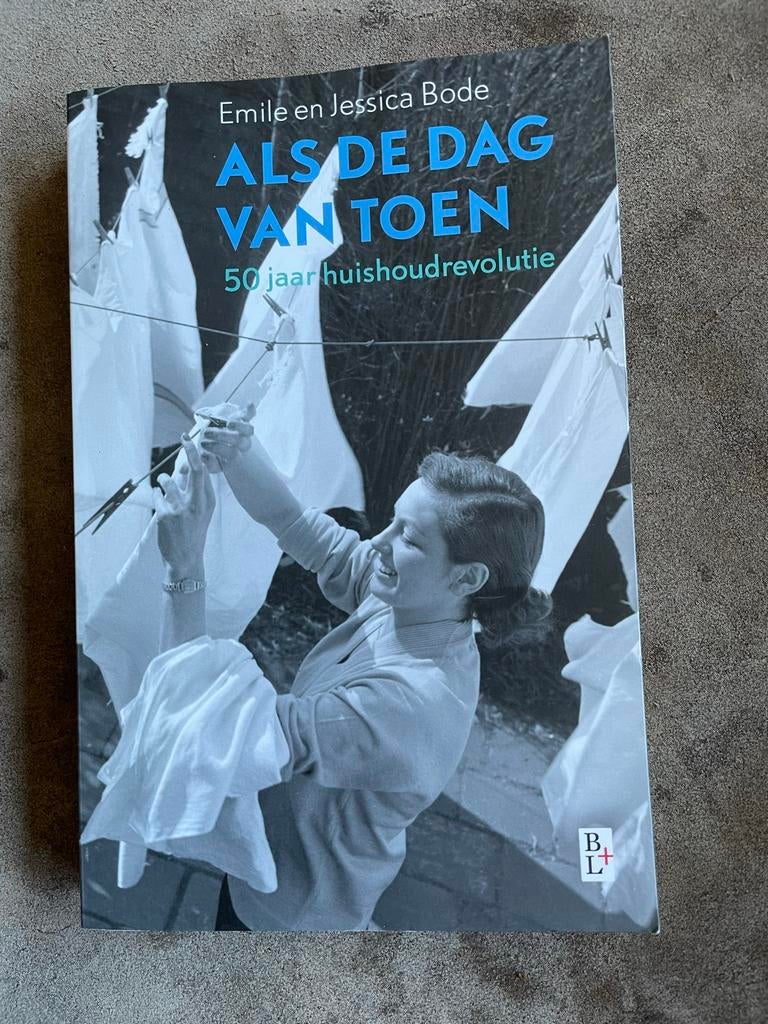 Als de dag van toen - 50 jaar huishoudrevolutie, Ophalen of Verzenden, Gelezen
