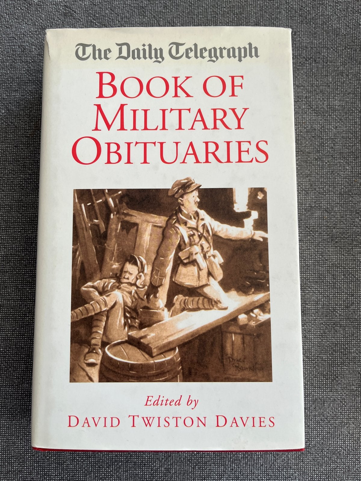 The Daily Telegraph Book of Military Obituaries, Ophalen of Verzenden, Tweede Wereldoorlog, Zo goed als nieuw, Algemeen