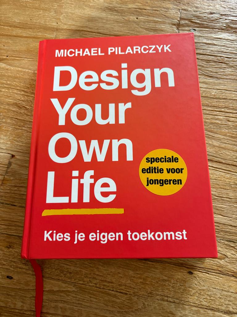 Design Your Own Life - Kies je eigen toekomst, Boeken, Ophalen of Verzenden, Zo goed als nieuw