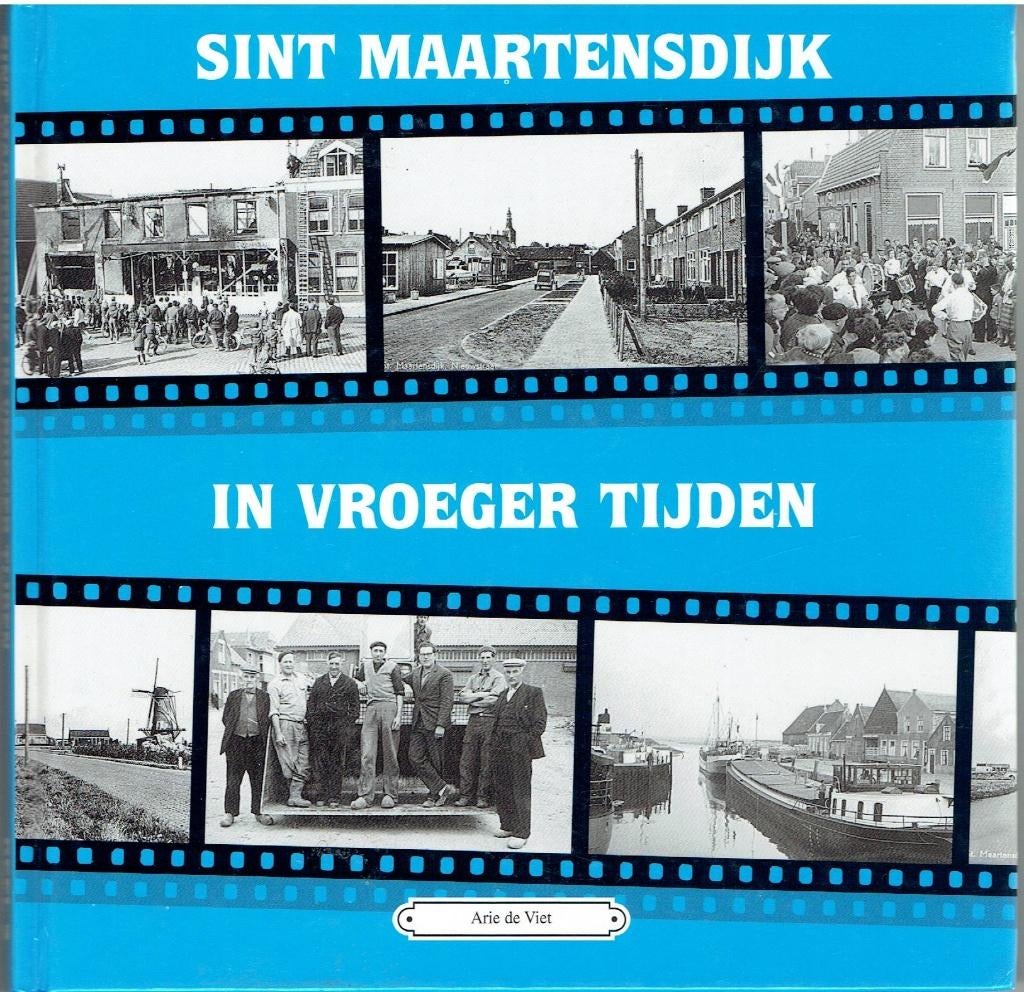 Sint Maartensdijk in vroeger tijden 2, Ophalen of Verzenden, Gelezen