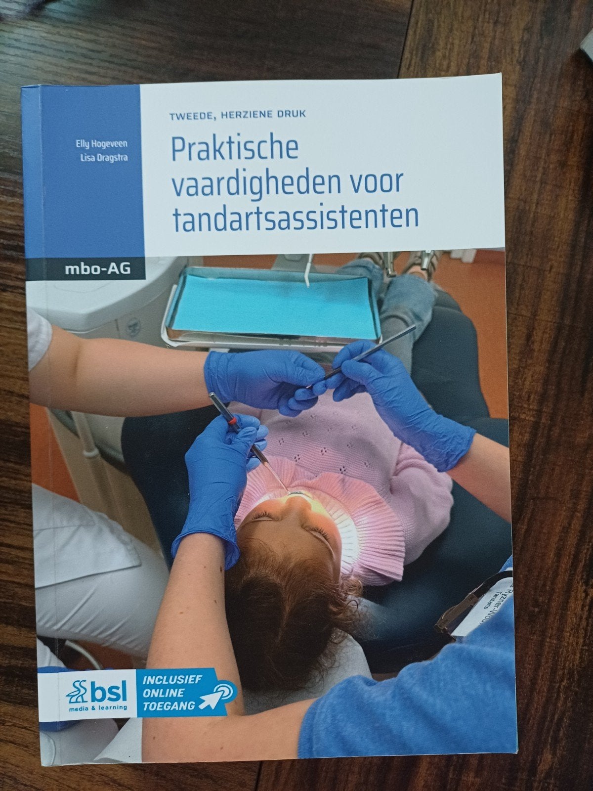 Praktische vaardigheden voor tandartsassistenten schoolboek, Ophalen, Sociale wetenschap, Zo goed als nieuw, Elly Hogeveen; Lisa Dragstra
