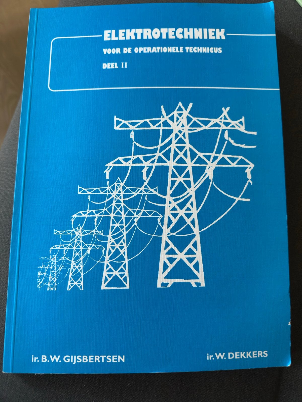 Elektrotechniek voor de Operationele Technicus Deel II, Boeken, Ophalen of Verzenden, Beta, Gelezen, MBO