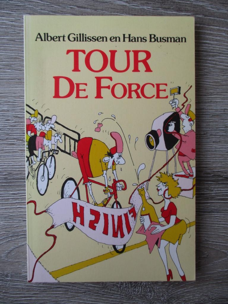 Tour de force - Albert Gillissen en Hans Busman, Boeken, Ophalen of Verzenden, Gelezen, Watersport en Hengelsport