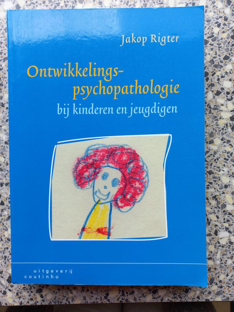 Ontwikkelingspsychopathologie bij kinderen en jeugdigen, Boeken, Psychologie, Jakop Rigter, Ophalen of Verzenden, Ontwikkelingspsychologie